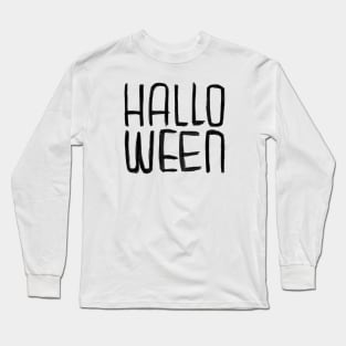 Simple Hallo Ween Typography, Halloween Long Sleeve T-Shirt